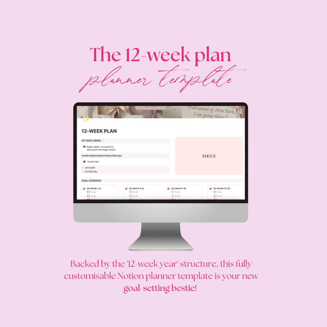 The 12-week plan | Notion planner template ✍🏼✨