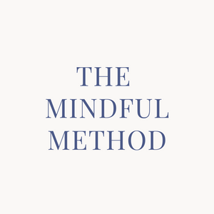 THE MINDFUL METHOD ONLINE COURSE: ROUND 2  🦋⚡️💭