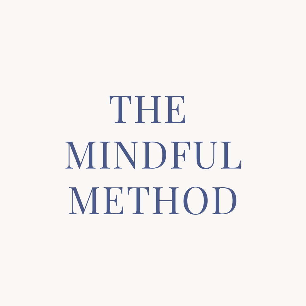 THE MINDFUL METHOD ONLINE COURSE: ROUND 2  🦋⚡️💭